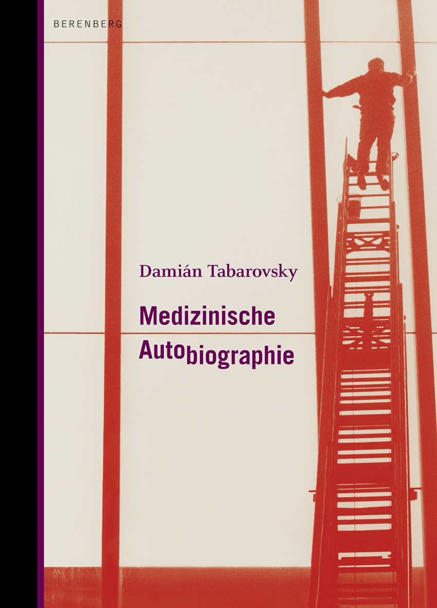 9783937834412_U1_Tabarovsky_Medizinische_Autobiographie_Web.jpg