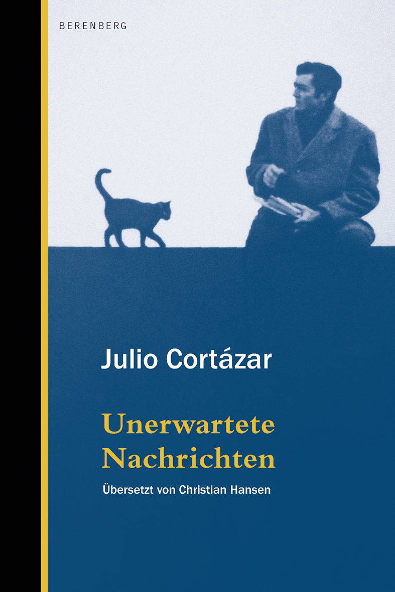 9783949203251_U1_Cortazar_Nachrichten_Web.jpg